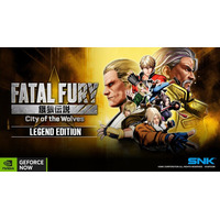 『餓狼伝説 City of the Wolves』NVIDIAのクラウドゲームサービス「GeForce NOW」に対応
