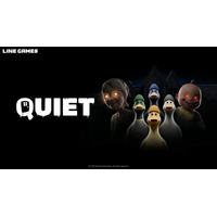 LINE Games、協力コメディホラーの新作『QUIET』のSteamプレイテストの参加者を募集！