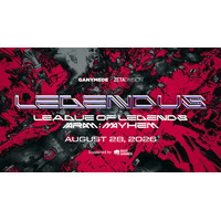 「ZETA DIVISION」のSHAKAが主催する『LEGENDUS League of Legends ARAM: Mayhem Supported by Riot Games』開催決定