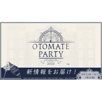 【速報！２.】イベント「オトメイトパーティー2026」9月13日（日）[昼公演]にて新情報を発表！