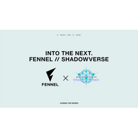 プロeスポーツチーム「FENNEL」、2027シーズンよりShadowverse Premier Seriesへ参入
