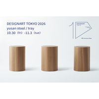 yusan、日本最大級のデザイン＆アートフェスティバル「DESIGNART TOKYO 2026」に出展